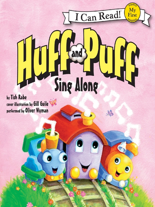 Title details for Huff and Puff Sing Along by Tish Rabe - Available